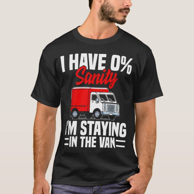I'm Staying In Tha Van Phasmophobia Funny Gamer Me T Shirt (Framsida)