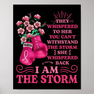 Im Storm Boxing Warrior Rosa Ribbon Women Brea Poster