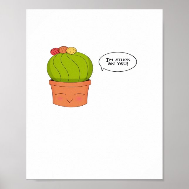 Im Stuck On You Happy Cactus Playful Design  Poster (Framsidan)