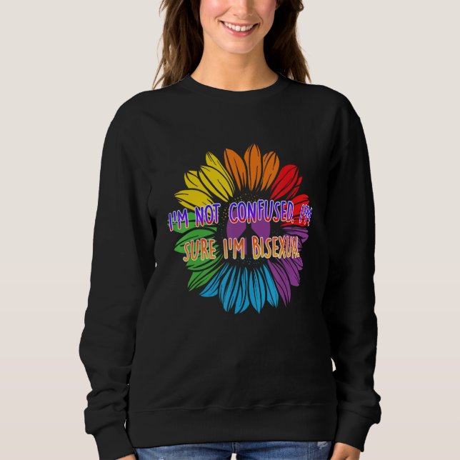 Im Sure Im Bisexual Bi Positive Quotes Bi Pride Po T Shirt (Framsida)