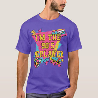 Im the 90s Replayed 1990 Cool Chill Easygoing Rad  T Shirt