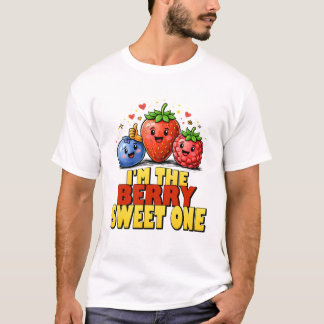 I'm The Berry Sweet One Birthday Fruit Art. T Shirt