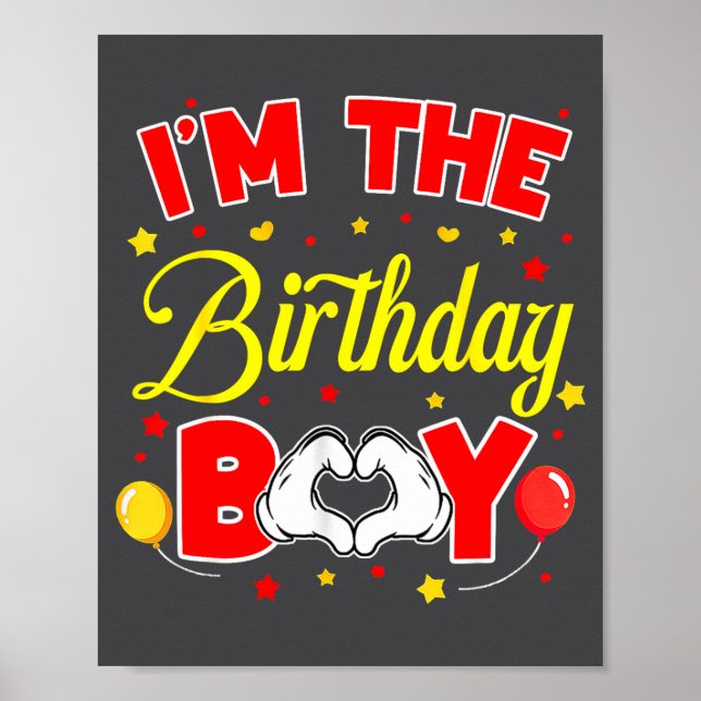 I'm The Birthday Boy Matching Family Birthday Part Poster (Framsidan)