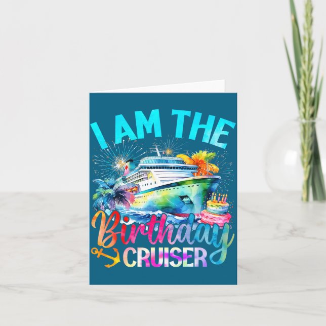 I'm The Birthday Cruiser Funny Cruise Birthday  Kort (Framsida)