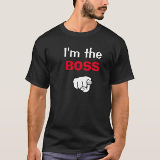 Im the boss tee