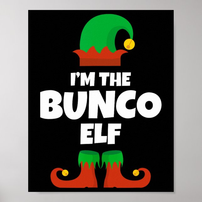 I'm The Bunco Elf Family Pajama Christmas Funny Bu Poster (Framsidan)