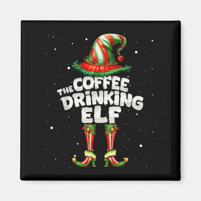 I'm The Coffee Drinking Elf Family Matching Group  Magnet (Framsidan)