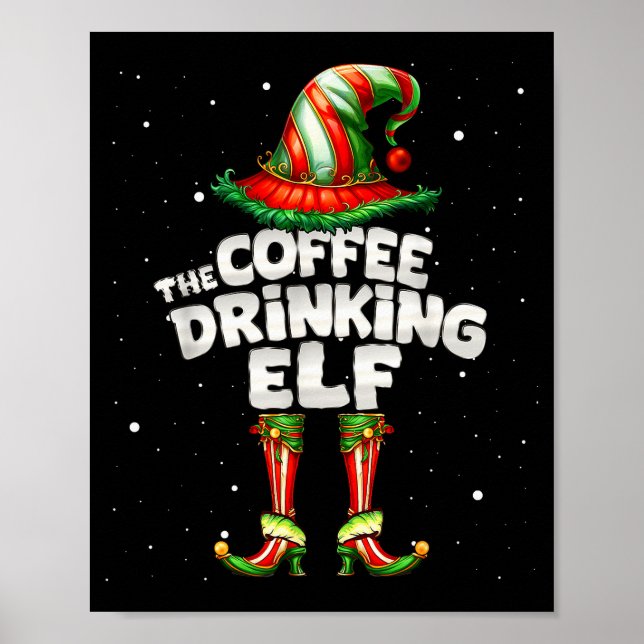 I'm The Coffee Drinking Elf Family Matching Group  Poster (Framsidan)