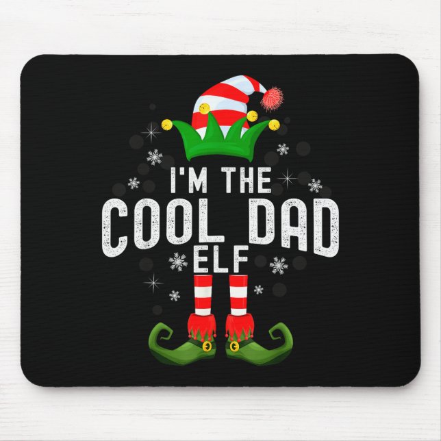 I'm The Cool Dad Elf Christmas Family Pjs Costume  Musmatta (Framsidan)
