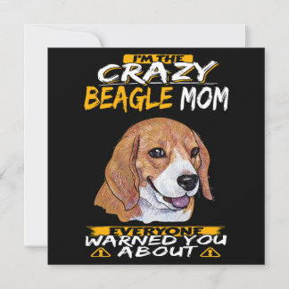 I'm The Crazy Beagle Mom Inbjudningar