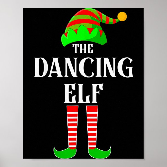 I'm The Dancing Elf Family Matching Costume Christ Poster (Framsidan)