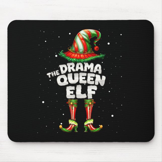I'm The Drama Queen Elf Family Matching Group Chri Musmatta (Framsidan)
