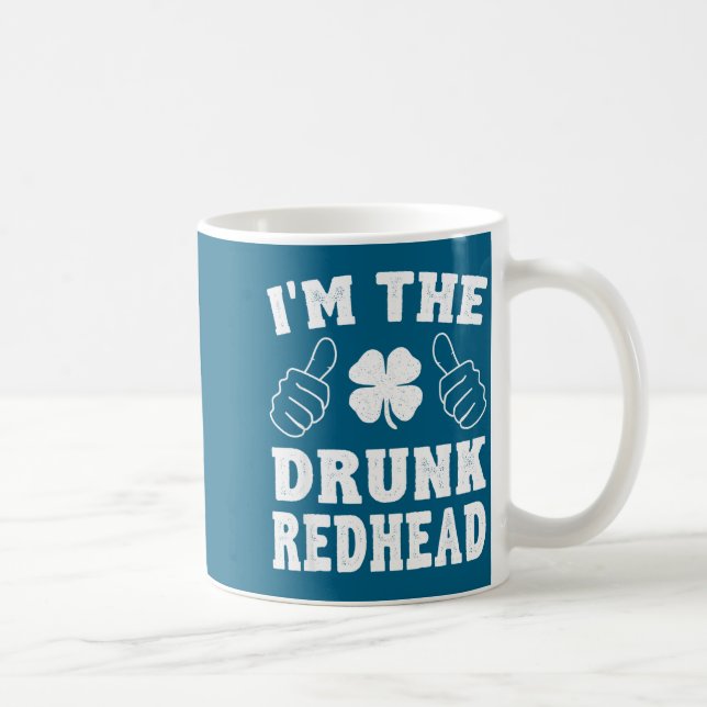 I'm The Drunk Redhead Funny St Patricks Day  Kaffemugg (Höger)