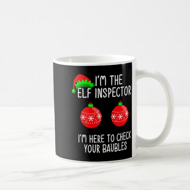 I'm The Elf Inspector Funny Baubles Christmas Elf  Kaffemugg (Höger)