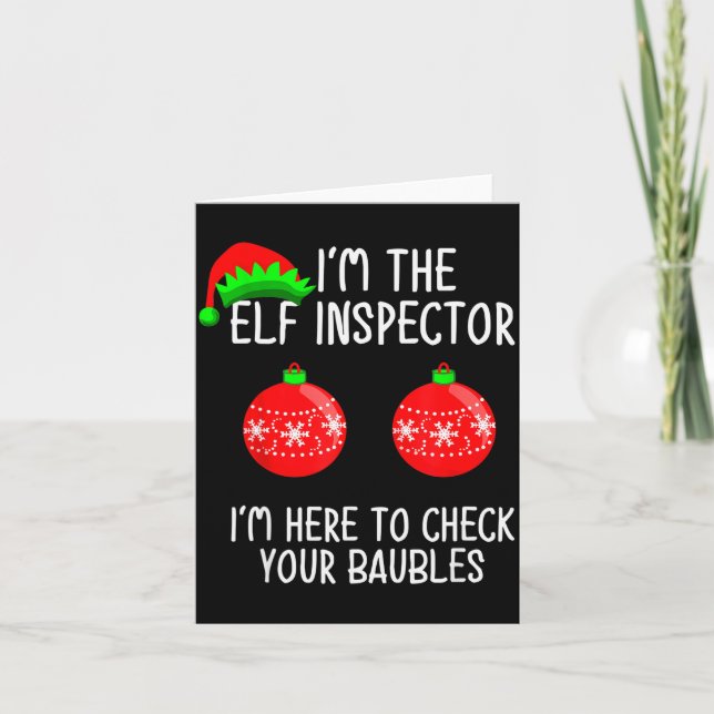I'm The Elf Inspector Funny Baubles Christmas Elf  Kort (Framsida)