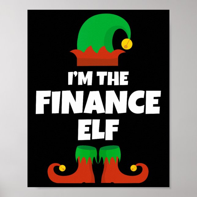 I'm The Finance Elf Family Pajama Christmas Funny  Poster (Framsidan)