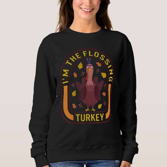I'm The Flossing Turkey Thanksgiving Turkey  Dinne T Shirt (Framsida)