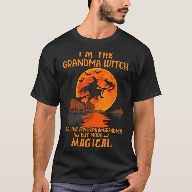 I'm The Grandma Witch Like A Normal Grandma Hallow T Shirt (Framsida)