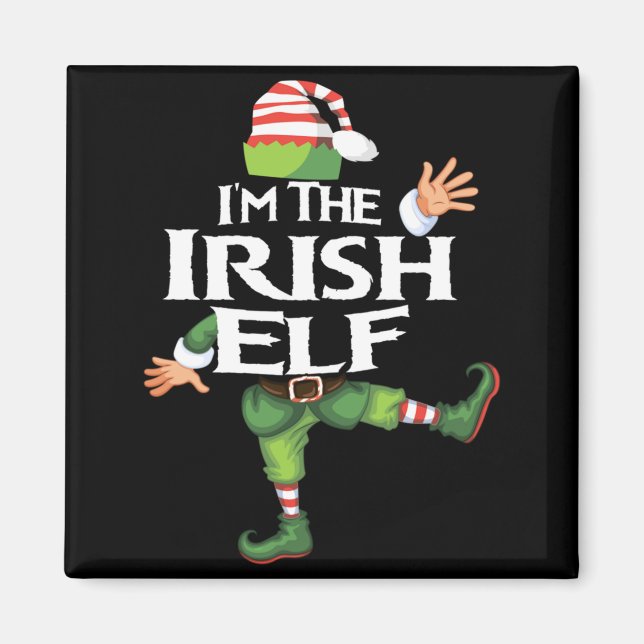 Im The Irish Elf Christmas Eve Xmas Elf Squad Cos  Magnet (Framsidan)