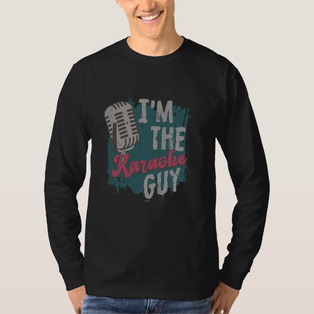 I'm The Karaoke Guy Karaoke Singers Karaoke Design T Shirt (Framsida)