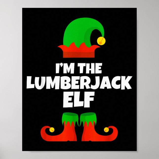 I'm The Lumberjack Elf Family Pajama Christmas Fun Poster (Framsidan)