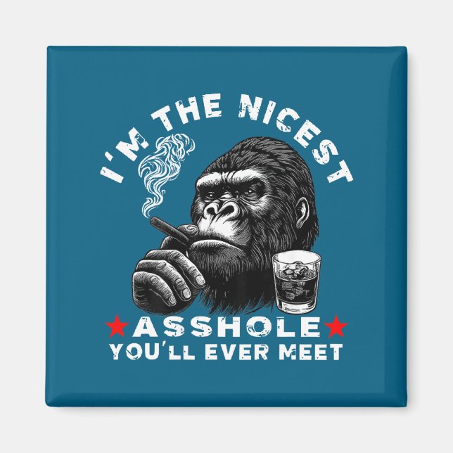 I'm The Nicest Hole You'll Ever Meet Monkey (on Ba Magnet (Framsidan)