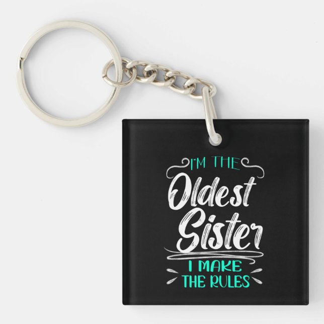 I'm The Oldest Sister I Make The Rules (Framsidan)