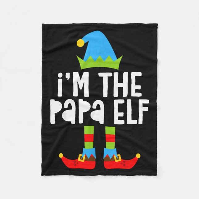 I'm The Papa Elf Shirt Men Matching Elf Papa Chris Fleecefilt (Framsidan)