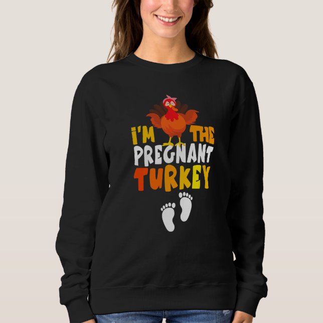 I'm the Pregnant Turkey Thanksgiving Pregnancy Tur T Shirt (Framsida)