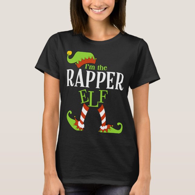 I'm The RAPPER Elf Family Group Matching PJ Christ T Shirt (Framsida)