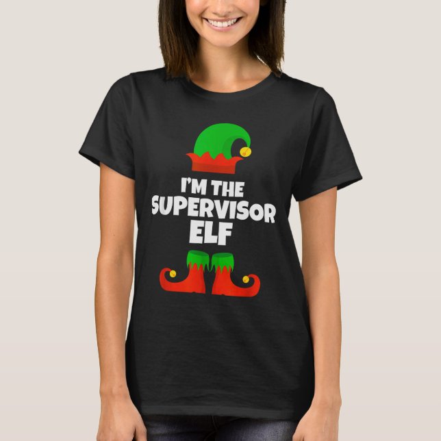 I'm The Supervisor Elf Family Pajama Christmas Fun T Shirt (Framsida)