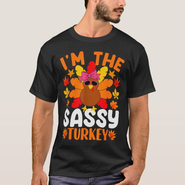 I'm The Sy Turkey Shirt Funny Turkey Thanksgiving  T Shirt (Framsida)