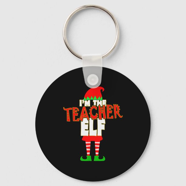 I'm The Teacher Elf Christmas Matching Elves Famil Nyckelring (Framsida)