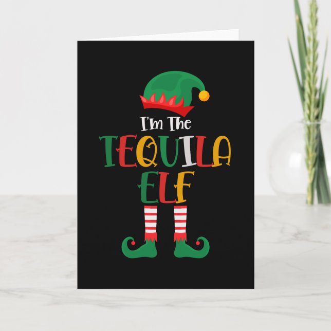 Im The Tequila Elf Matching Christmas Kort (Framsida)