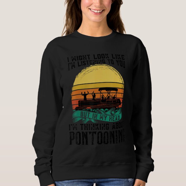 I'm thinking about Pontooning Pontoon Boat Captain T Shirt (Framsida)