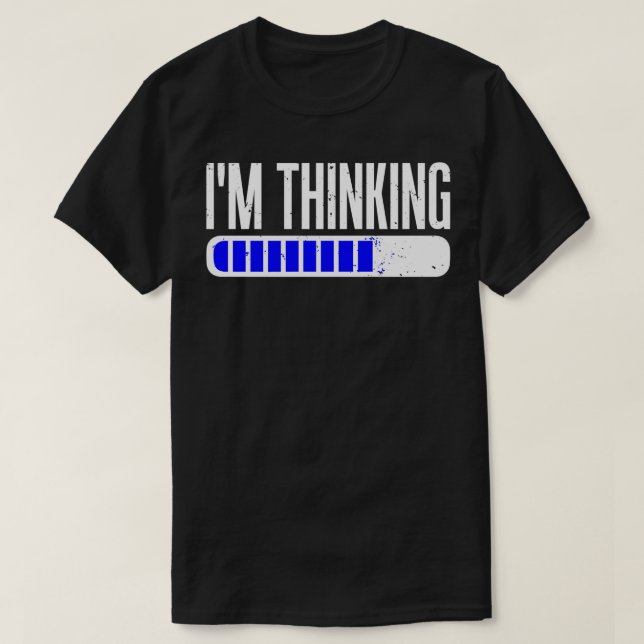 Im Thinking Funny Geek Nerd Computer Programmer T Shirt (Design framsida)