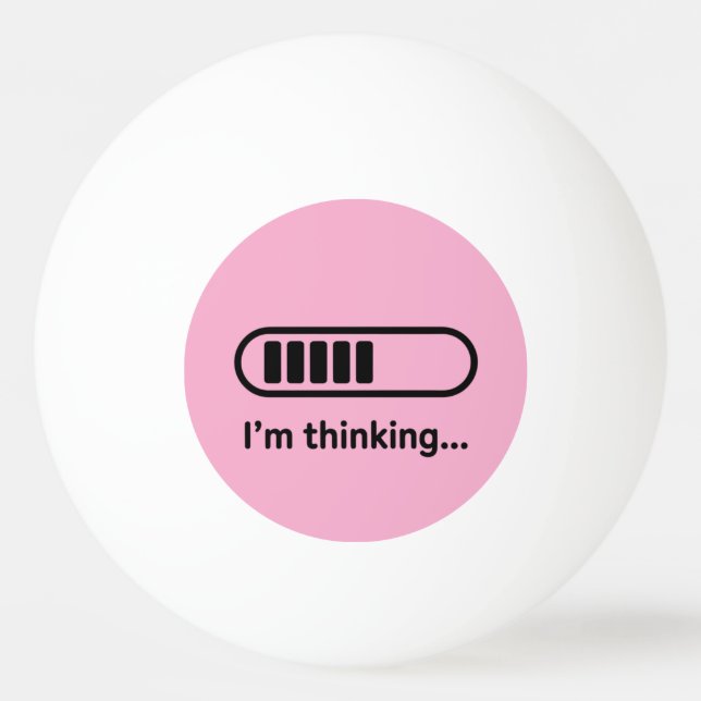 I'm Thinking... Loading Progress Bar Pink Minimali Pingisboll (Framsidan)