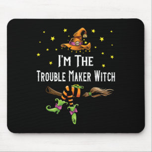 Im Trouble Maker Witch Halloween Matching Grou Musmatta