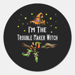 Im Trouble Maker Witch Halloween Matching Grou Runt Klistermärke