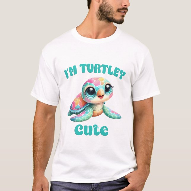 Im Turtley Cute Funny Turtle Art T Shirt (Framsida)