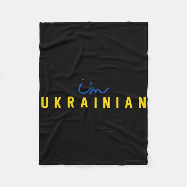 I'm Ukrainian Support Patriotic President Ukraine  Fleecefilt (Framsidan)