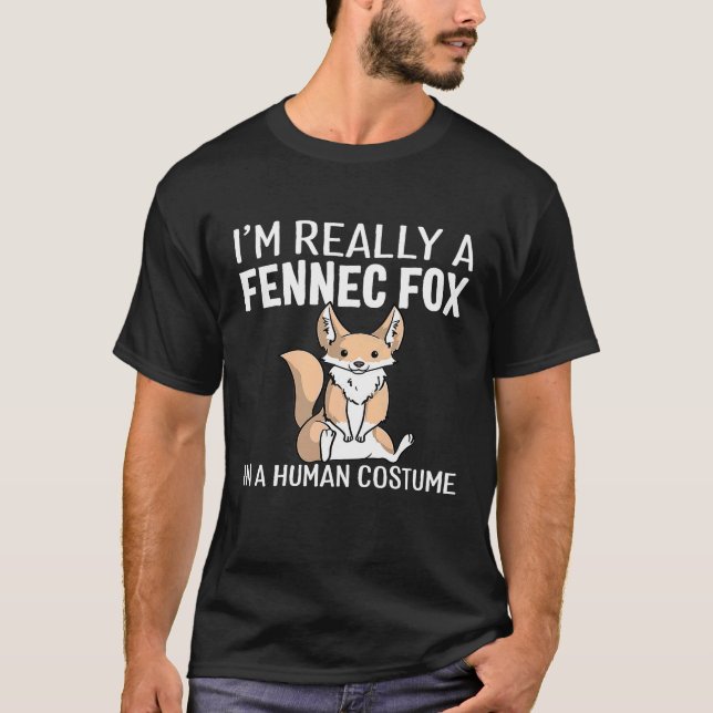 Im Verkligen A Fennec Fox in a human Costume Hallo T Shirt (Framsida)