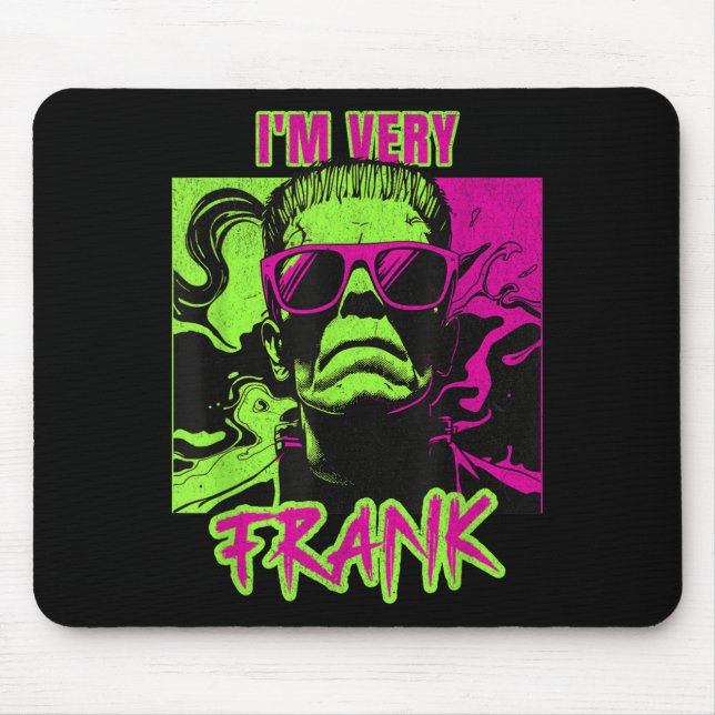 I'm Very Frank Funny Frankenstein Halloween Costum Musmatta (Framsidan)