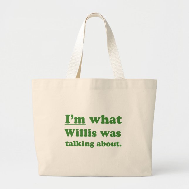 IM VILKEN WILLIS TALADE ABOUT.JPG JUMBO TYGKASSE (Framsidan)