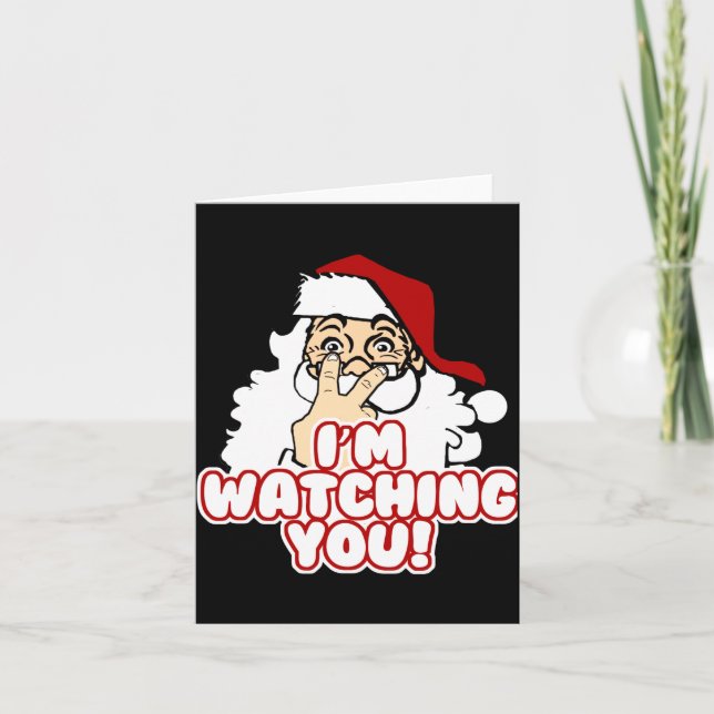 Im Watching You Christmas Santa Claus  Kort (Framsida)