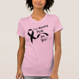 I'm Wearing Pink for You T Shirt
