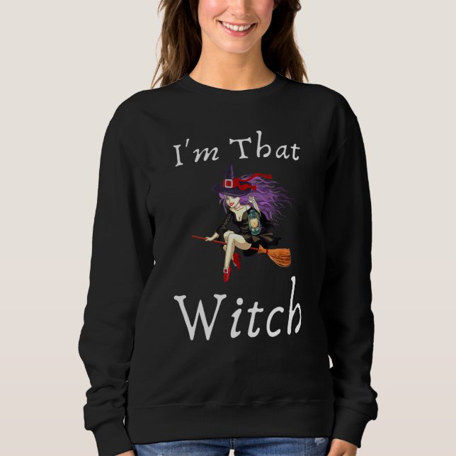 Im Witch Costume Halloween Novelty Graphic Co T Shirt (Framsida)
