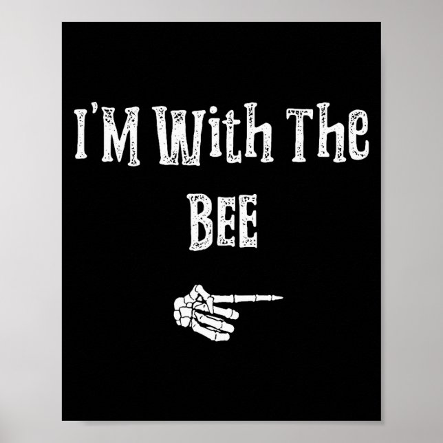 I'm With Bee Halloween Costume Funny Couples Match Poster (Framsidan)