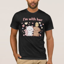 I'm with Her – Matchande par-Shirt för Alla hjärta
