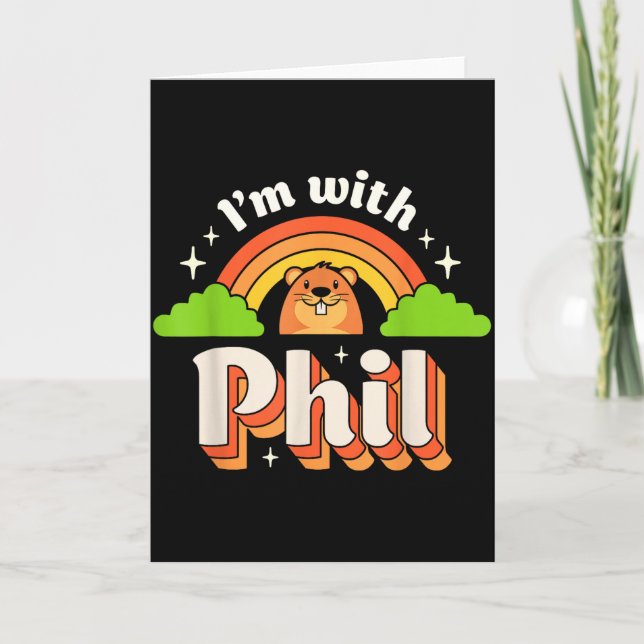 Im With Phil Groundhog Day Funny Men Women Retro R Kort (Framsida)